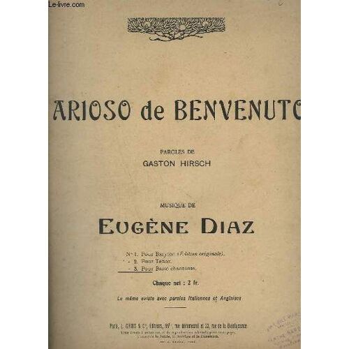 Arioso De Benvenuto - N°3 : Basse Chantante : Benvenuto + Piano.