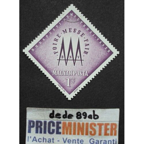 Hongrie.. 1 Ft Magyar Posta . Foire Internationale De Budapest . Oblitéré.