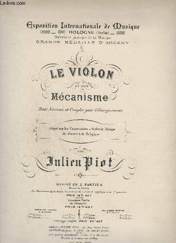 Le Violon Et Son Mecanisme - Premier Cahier : Premiere Partie - Traite Nouveau Et Complet Pour L'enseignement.