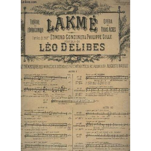 Lakme - N°10 : Scene Et Legende De La Fille Du Paria - Piano + Chant.