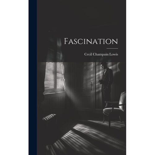 Fascination