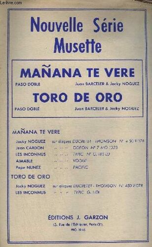 Manana Te Vere + Toro De Oro - Violons + Piano Conducteur + Saxo Tenor Sib + Saxo Alto Mib + Trompette Sib + Contrebasse / Guitare + Accordeon.