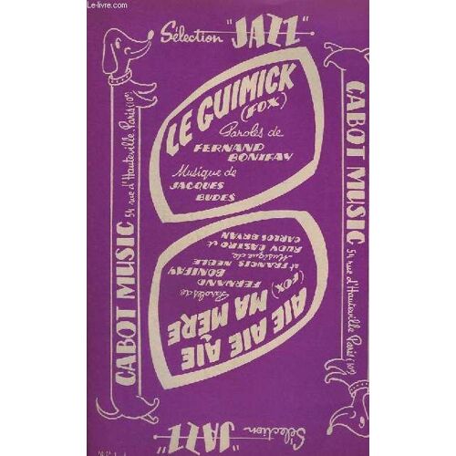 Le Guimick + Aie Aie Aie Ma Mere - Guitare / Contrebasse + Piano + Violon / Accordeon / Chant + 1° Trompette Sib + Chant Mib.