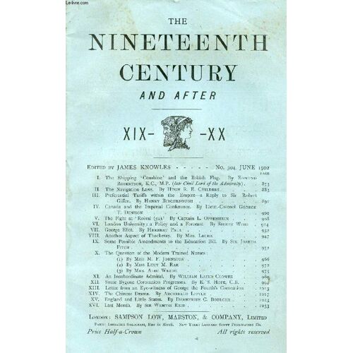 The Nineteenth Century And After Xix-Xx, N° 304, June 1902 (Summary: The Shipping 'combine' And The British Flag. By Edmund Robertson, K.C., M.P. (Late Civil Lord Of The Admiralty). The ...