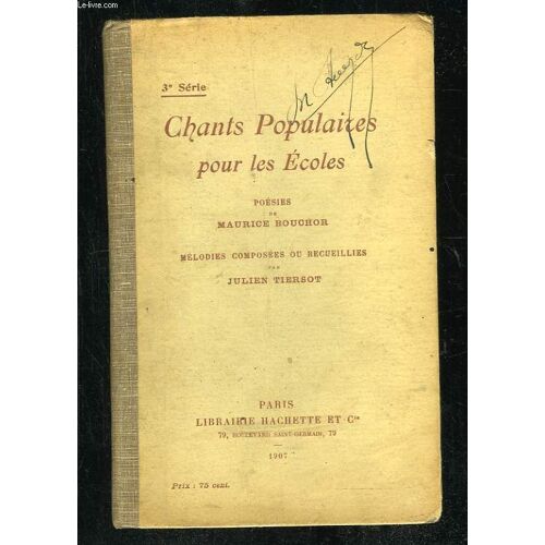Chants Populaires Pour Les Ecoles. 3e Serie.