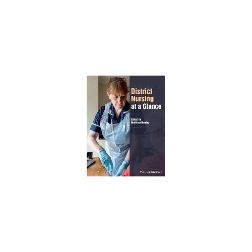 District Nursing At A Glance