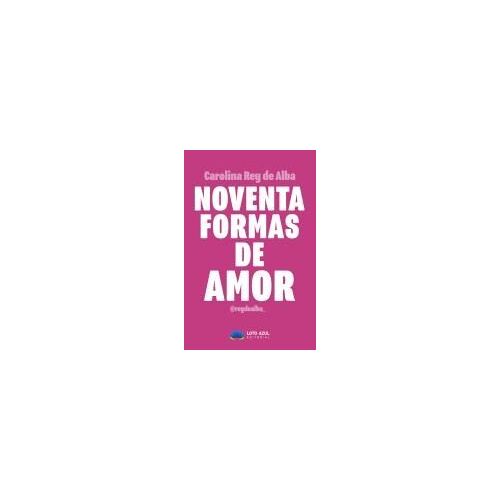 Noventa Formas De Amor