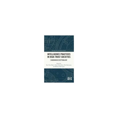 Intelligence Practices In High-Trust Societies