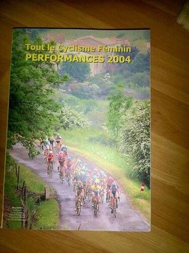 Tout Le Cyclisme Féminin Performances 2004