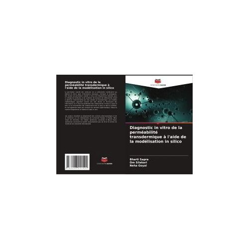 Diagnostic In Vitro De La Perméabilité Transdermique À L'aide De La Modélisation In Silico