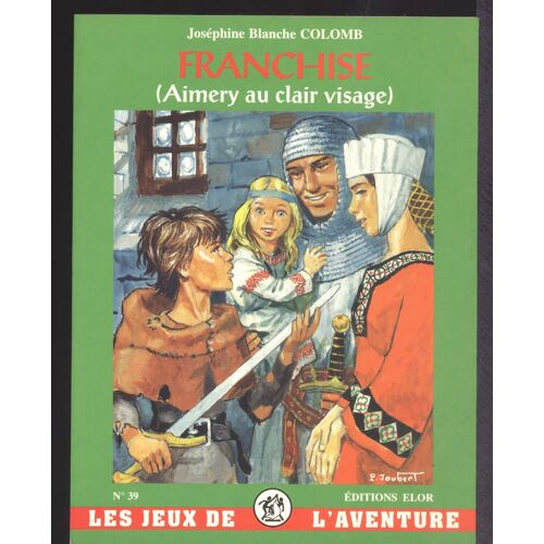 Franchise - Roman De Chevalerie