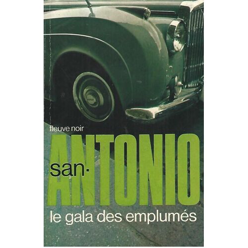 Le Gala Des Emplumés San Antonio