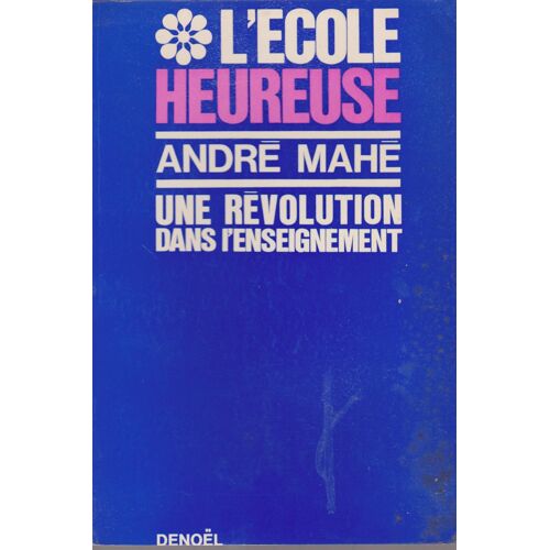 L'ecole Heureuse L'ecole Heureuse