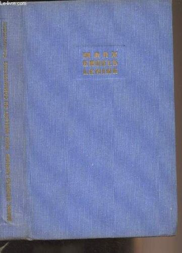 Marx, Engels, Lénine Vous Parlent Du Communisme Scientifique