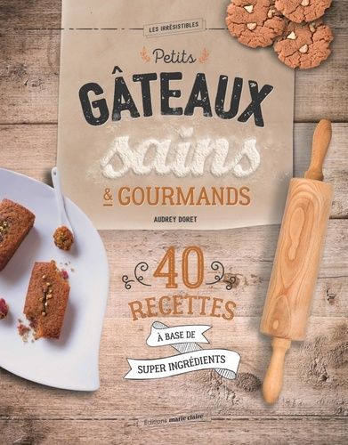Petits Gâteaux Sains Et Gourmands