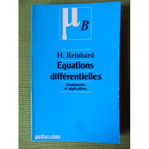 Équations Différentielles - Fondements & Applications