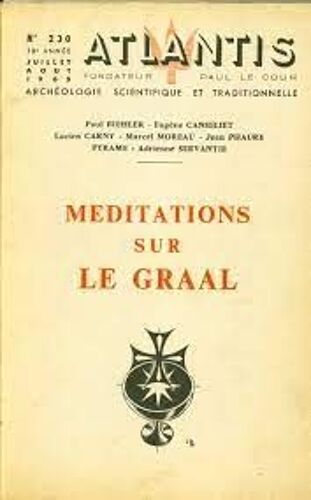 Meditations Sur Le Graal