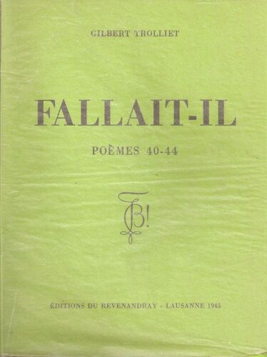 Fallait-Il. Poèmes 40 - 44