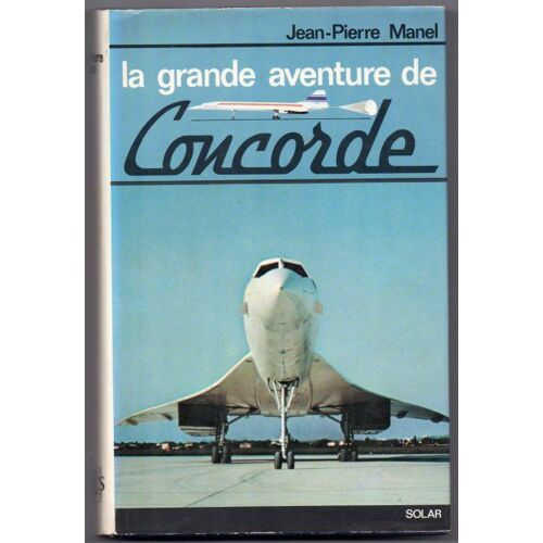 La Grande Aventure De Concorde