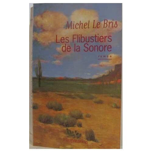 Les Flibustiers De La Sonore