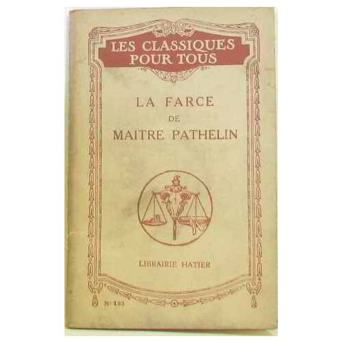 La Farce De Maitre Pathelin
