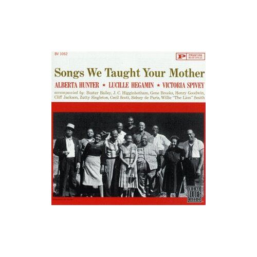 Songs We Taught Your Mother