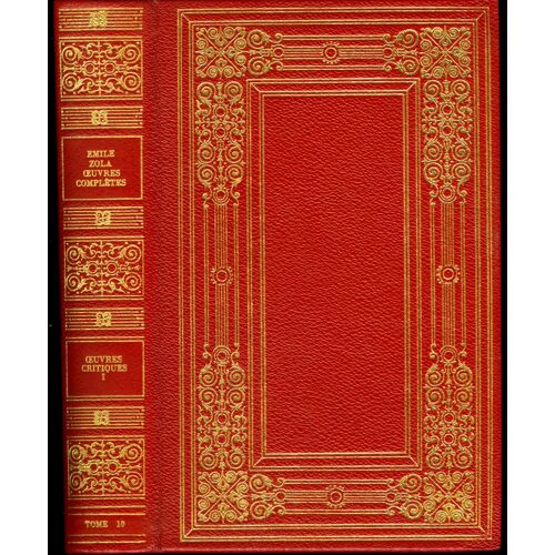 Oeuvres Complètes. Tome 10 : Oeuvres Critiques 1