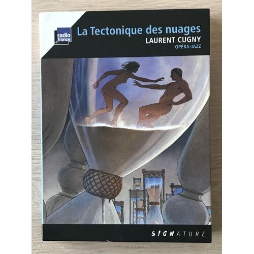 La Tectonique Des Nuages - Laurent Cugny