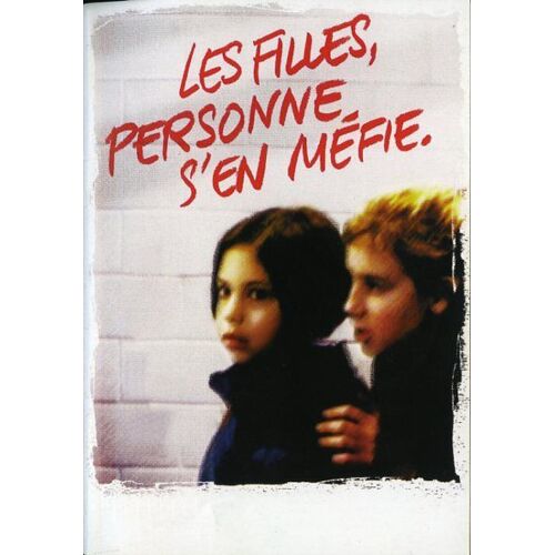 Les Filles, Personne S'en Méfie - Dossier De Presse, Charlotte Silvera, Thylda Bares, Nora Rotman
