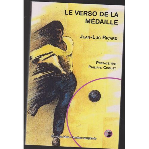 Le Verso De La Médaille