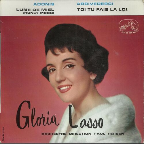 Adonis (Fernand Bonifay, Goehring) - Lune De Miel (M. François, P. Amel, Mikis Theodorakis) / Arrivederci (F. Bonifay, Umberto Bindi) - Toi, Tu Fais La Loi (F. Bonifay, Parker)