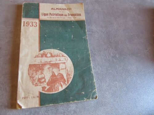 Almanach 1933 De La Ligue Patriotique Des Francaises