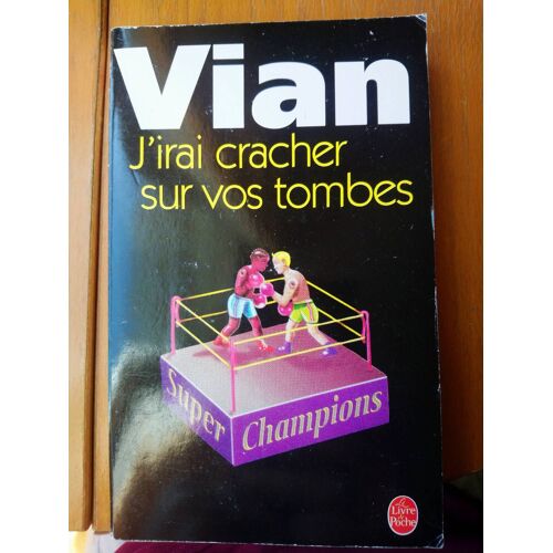 J'irai Cracher Sur Vos Tombes  : J'irai Cracher Sur Vos Tombes