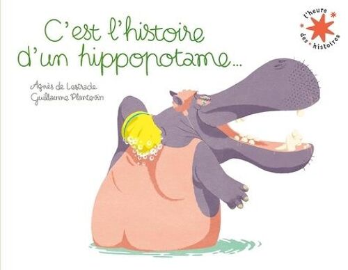 C'est L'histoire D'un Hippopotame