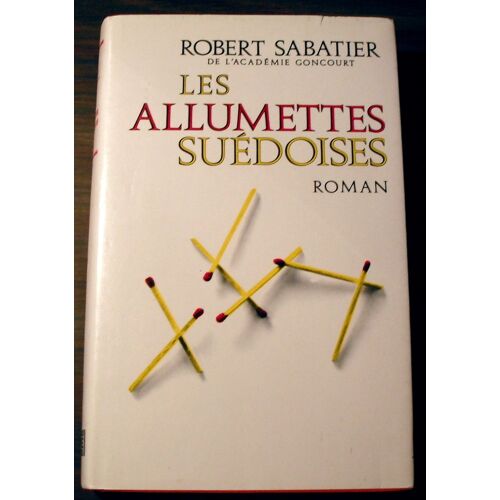 Les Allumettes Suedoises