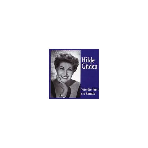 Wie Die Welt Sie Kannte - Hilde Guden (Preiser)