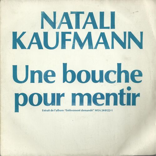 Une Bouche Pour Mentir (Natali Krassilchic) 3'42  /  J'transite (Natali Krassilchic) 3'14