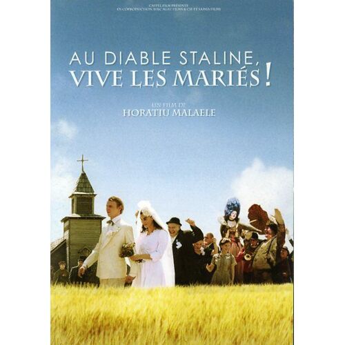 Au Diable Staline, Vive Les Mariés ! Dossier De Presse, De Horatiu Malaele, Avec Alexandru Potocean