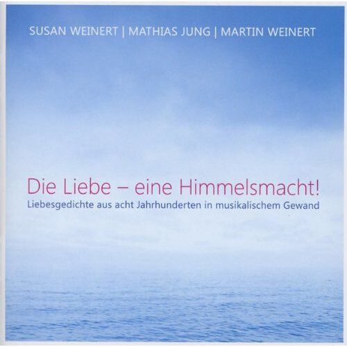 Die Liebe-Eine Himmelsmacht