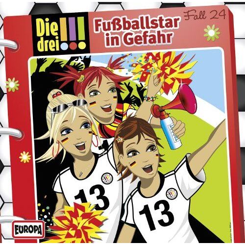 Die Drei !!! 24. Fußballstar In Gefahr (Drei Ausrufezeichen)