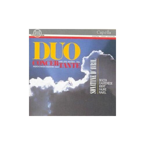 Sonatine D'avril : Duos Flute Et Guitare D'ibert, Faure, Ravel, Bozza & Casterede