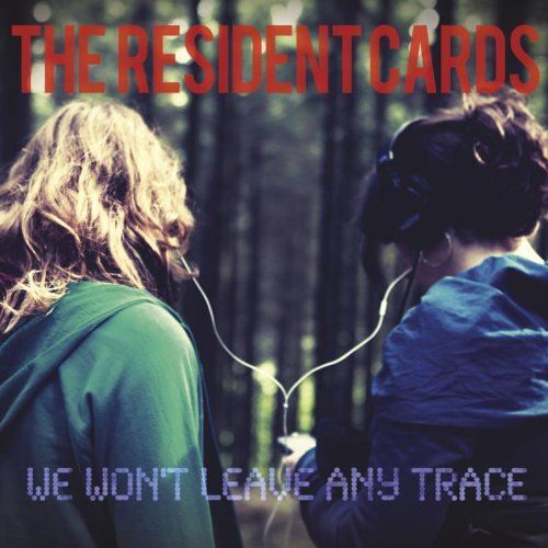 We Wont Leave Any Trace