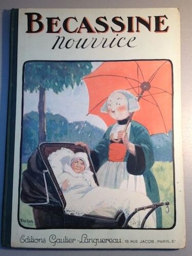 Bécassine Nourrice - Edition De 1927