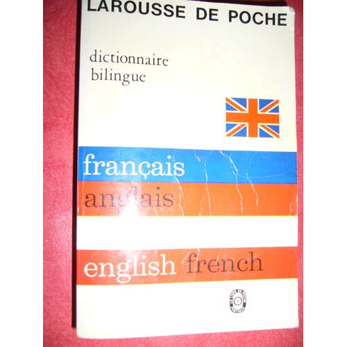 Larousse De Poche Francais-Anglais English-French