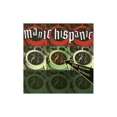 Menudo Incident Manic Hispanic
