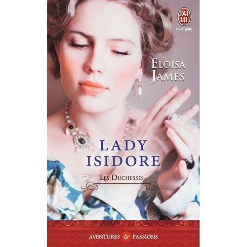 Les Duchesses - Tome 4 - Lady Isidore