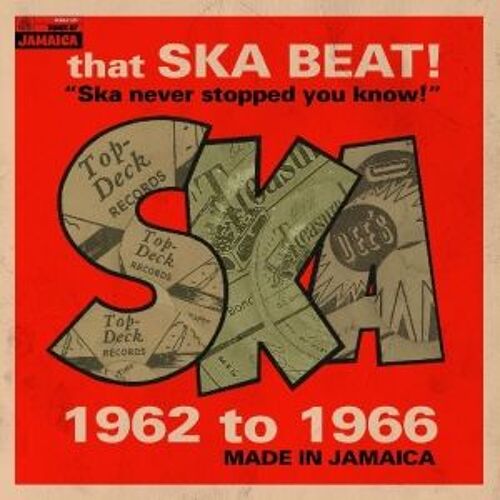 That Ska Beat 1962 - 1966
