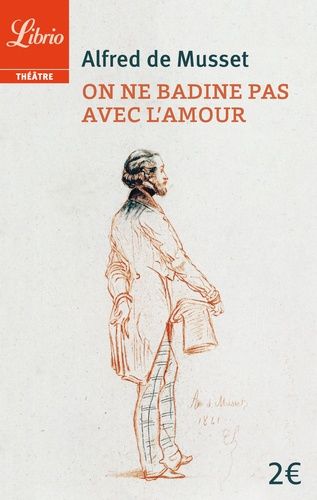 On Ne Badine Pas Avec L'amour