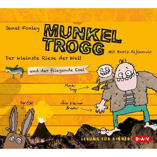 Munkel Trogg - Der Kleinste Riese Der Welt Und Der Fliegende Esel
