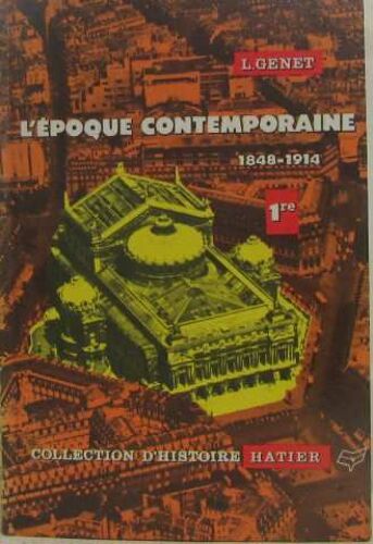 L'époque Contemporaine 1848-1914 (Première)